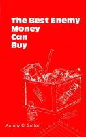 The Best Enemy Money Can Buy - Anthony C Sutton (2).pdf
